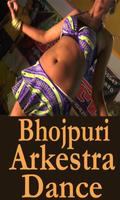 Bhojpuri Arkestra Dance Videos Songs App ポスター