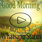 Good Morning Status Video Songs icône