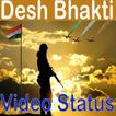 Desh Bhakti Video App Songs Status