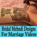 Latest Bridal Mehndi Designs For Marriage Videos APK
