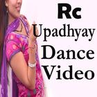 RC Upadhyay Dancer Videos Songs icono