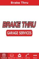 Brake Thru-poster