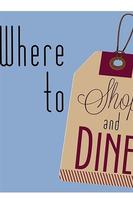 Where to Shop and Dine постер