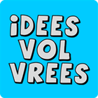 Idees Vol Vrees icône