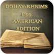 DOUAY-RHEIMS 1899 AMERICAN ED.