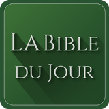 Bible Francais Gratuit - Louis Segond