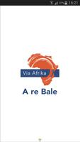 Poster Via Afrika A re Bale
