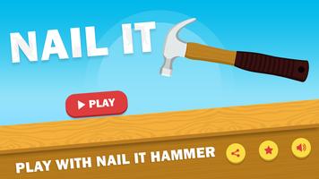 Nail It - Hammer game Affiche