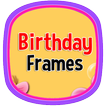 Birthday Photo Frames