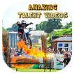 Amazing Talent Videos