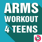 Arms Routine for Teens icono