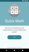 Quick Math - Resolva problemas de matemática! पोस्टर