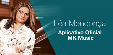 Léa Mendonça - Oficial