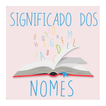 ”Nomes e seus Significados