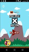 Meme RUN X اسکرین شاٹ 1