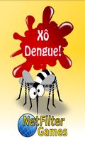 Xô Dengue Affiche