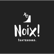 Noix! Skateboard.