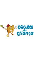 Oficina da Criança Affiche