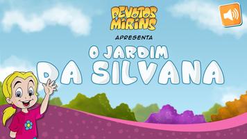 Jardim da Silvana Affiche