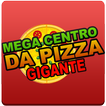 Mega Centro da Pizza Gigante