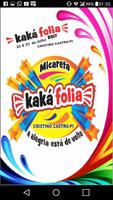 Kaká Folia poster