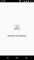 Hummer Cosméticos পোস্টার