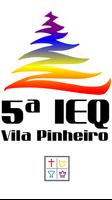 5ª IEQ Vila Pinheiro 海报