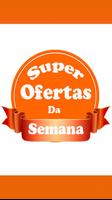 Super Ofertas da Semana Affiche