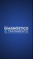Diagnóstico & Tratamento Affiche