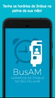 BusAM - Horários de Ônibus โปสเตอร์