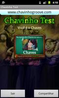 Chavinho Test - Teste Chaves capture d'écran 1