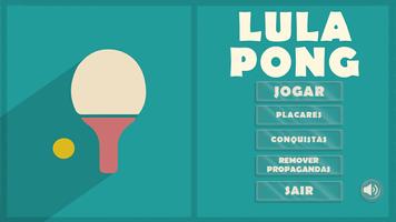 Lula Pong Plakat