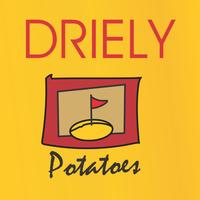 Driely Potatoes poster