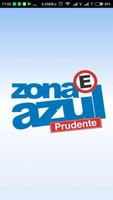 Zona Azul Prudente plakat