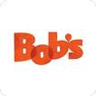 ”Bob's