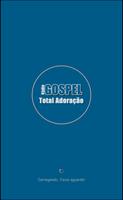 Radio Gospel Total Adoração الملصق