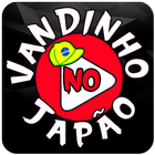 Vandinho no Japão icône