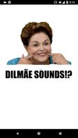 Dilmãe Sounds! Affiche