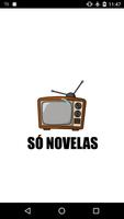 Só Novelas Poster