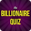 The Billionaire Quiz