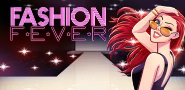 Fashion Fever: Dress Up Game