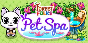 Forest Folks: Pet Shop & Spa