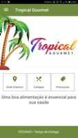 پوستر Tropical Gourmet