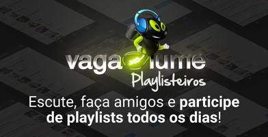 پوستر Vagalume Playlisteiros