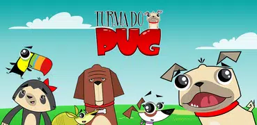 Turma do Pug: músicas infantis