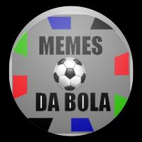 Memes da Bola 포스터