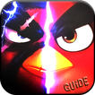 Guide For AngryBirds Evolution Tips