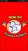 Poster Dany Du Pizzaria e Esfiharia