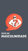 Teste de Masculinidade постер