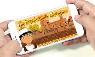 The breadwinner game : Adventure world Affiche